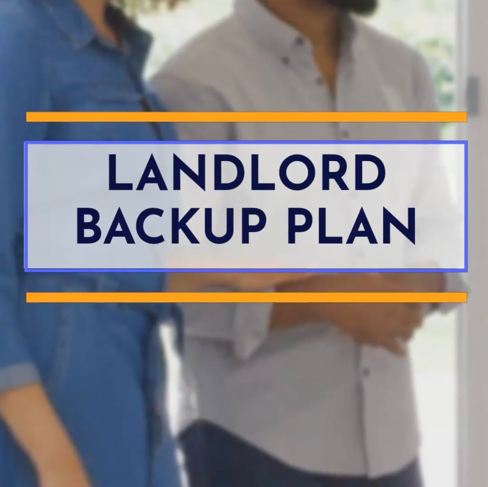 What’s Your Landlord Backup Plan?